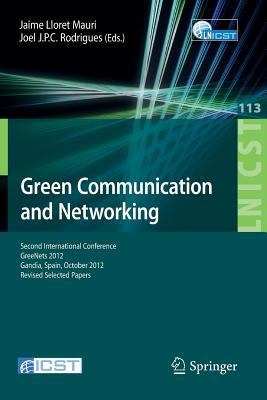 Green Communication and Networking: Second Inte... 3642379761 Book Cover
