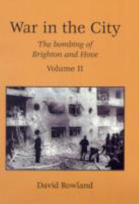 War in the City: Volume II 0953939251 Book Cover