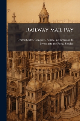 Railway-mail Pay 1286513626 Book Cover