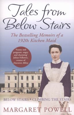 Tales from Below Stairs: The Bestselling Memoir... 1447211839 Book Cover