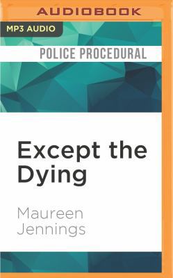 Except the Dying 1522605541 Book Cover