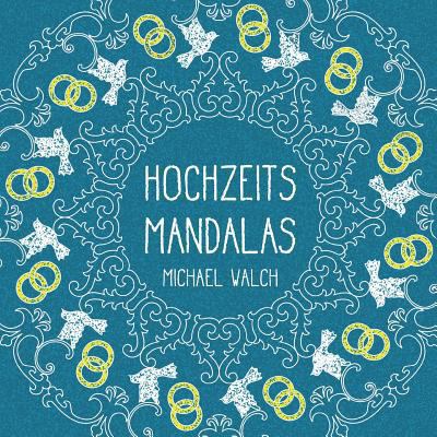Hochzeits-Mandalas [German] 3741275298 Book Cover