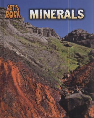 Minerals. Louise Spilsbury 1406219096 Book Cover