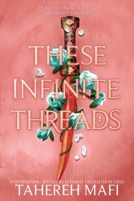 These Infinite Threads (This Woven Kingdom, 2) 0063306697 Book Cover
