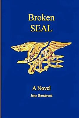 Broken SEAL 1477538100 Book Cover