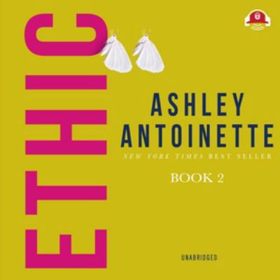 Ethic II 1538413604 Book Cover