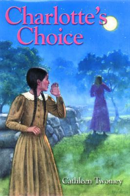 Charlotte's Choice 1590780361 Book Cover