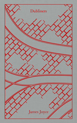 Dubliners (Penguin Clothbound Classics) 0241720206 Book Cover