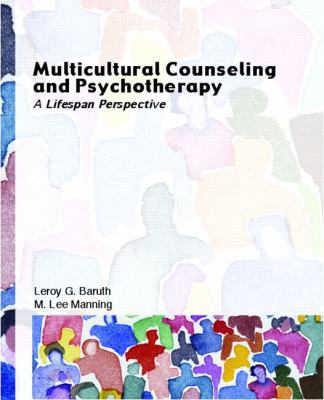 Multicultural Counseling and Psychotherapy: A L... 0131706810 Book Cover