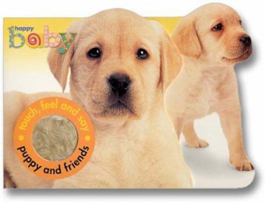 Puppy and Friends: Happy Baby 0312490267 Book Cover