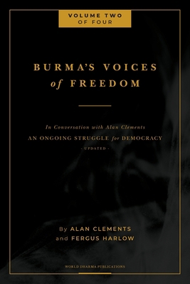 Burma's Voices of Freedom in Conversation with ... 1953508146 Book Cover