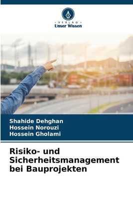 Risiko- und Sicherheitsmanagement bei Bauprojekten [German] 6208158400 Book Cover