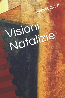 Visioni Natalizie [Italian] B09NGR68ZD Book Cover
