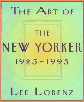 The Art of the New Yorker 0679765956 Book Cover