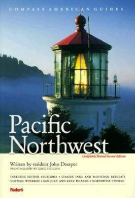 Pacific Northwest (Compass American Guide) 0679002839 Book Cover