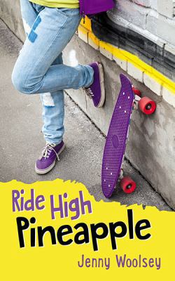 Ride High Pineapple 0994534108 Book Cover