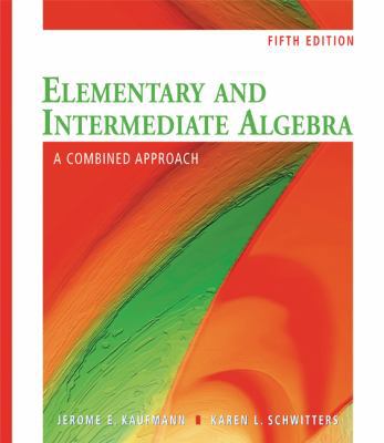 Elementary and Intermediate Algebra : A Combine... 049555345X Book Cover