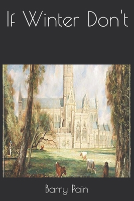 If Winter Don't B08JDYW9RY Book Cover