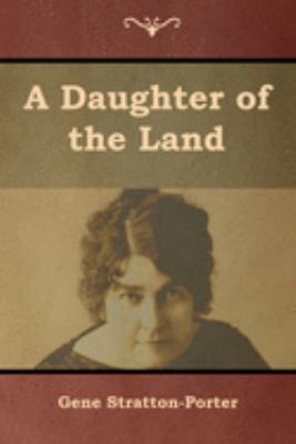 A Daughter of the Land 1644393042 Book Cover