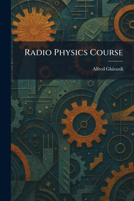 Radio Physics Course 1025522222 Book Cover