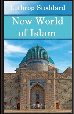 New World of Islam illustrated B095KM1FQF Book Cover