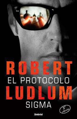 Protocolo SIGMA, El [Spanish] 8489367620 Book Cover