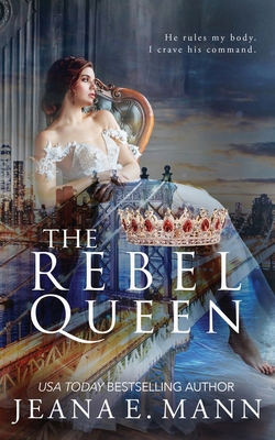 The Rebel Queen 1943938482 Book Cover