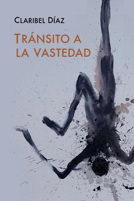 Tránsito a la vastedad [Spanish] 1387972383 Book Cover