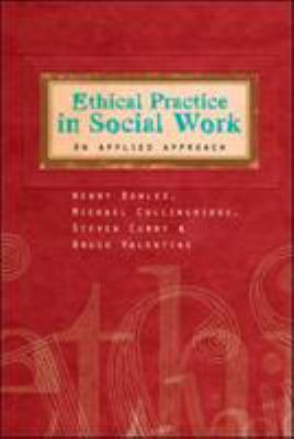 Ethical Practice in Social Work: An Applied App... 033522203X Book Cover