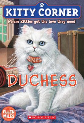 Kitty Corner: Duchess 0545275741 Book Cover