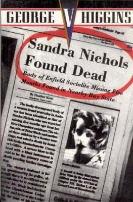 Sandra Nichols Found Dead: A Novel 0805052224 Book Cover