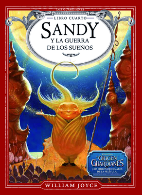 Sandy Y La Guerra de Los Sueños [Spanish] 8483433087 Book Cover