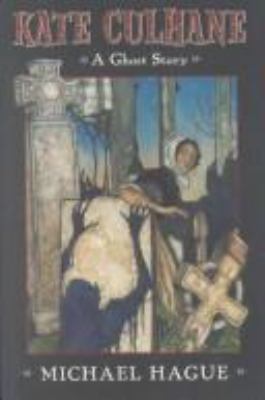 Kate Culhane: A Ghost Story 1587170590 Book Cover