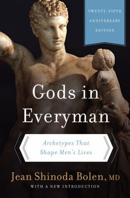 Gods in Everyman: Archetypes That Shape Men's L... B08W3DMP1W Book Cover