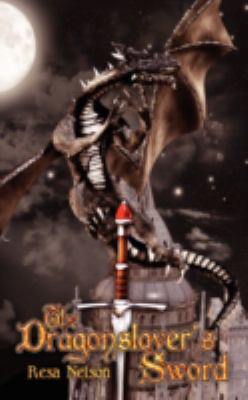 The Dragonslayer's Sword 1594264880 Book Cover