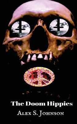 The Doom Hippies: Second Edition 1519183518 Book Cover