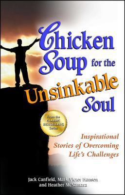 Chicken Soup for the Unsinkable Soul: Inspirati... 1623610834 Book Cover