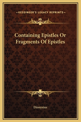 Containing Epistles Or Fragments Of Epistles 1169184472 Book Cover