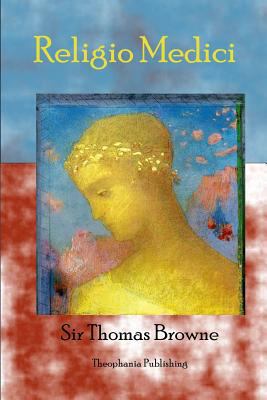 Religio Medici 1926842480 Book Cover
