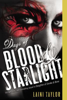Days of Blood & Starlight 0316133981 Book Cover