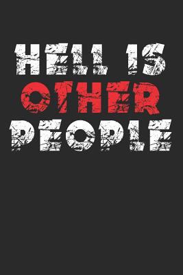 Hell Is Other People 1792653093 Book Cover