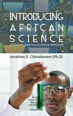 Introducing African Science: Systematic and Phi... 1477249435 Book Cover