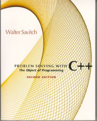 Problem Solving With C++: The Object of Program... 0201357496 Book Cover