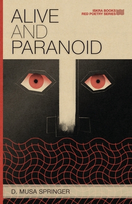 Alive and Paranoid 1088025676 Book Cover