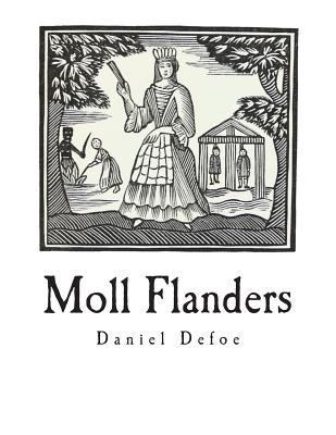 Moll Flanders 1722675675 Book Cover