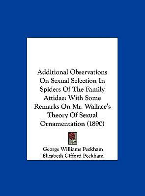 Additional Observations on Sexual Selection in ... 1162071931 Book Cover