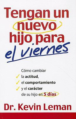 Tengan un Nuevo Hijo Para el Viernes: Como Camb... [Spanish] 0789917173 Book Cover