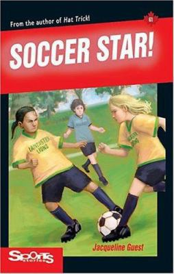 Soccer Star! 1550287885 Book Cover