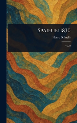 Spain in 1830 1023499789 Book Cover
