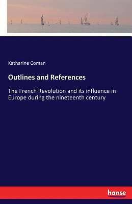 Outlines and References: The French Revolution ... 3337227546 Book Cover